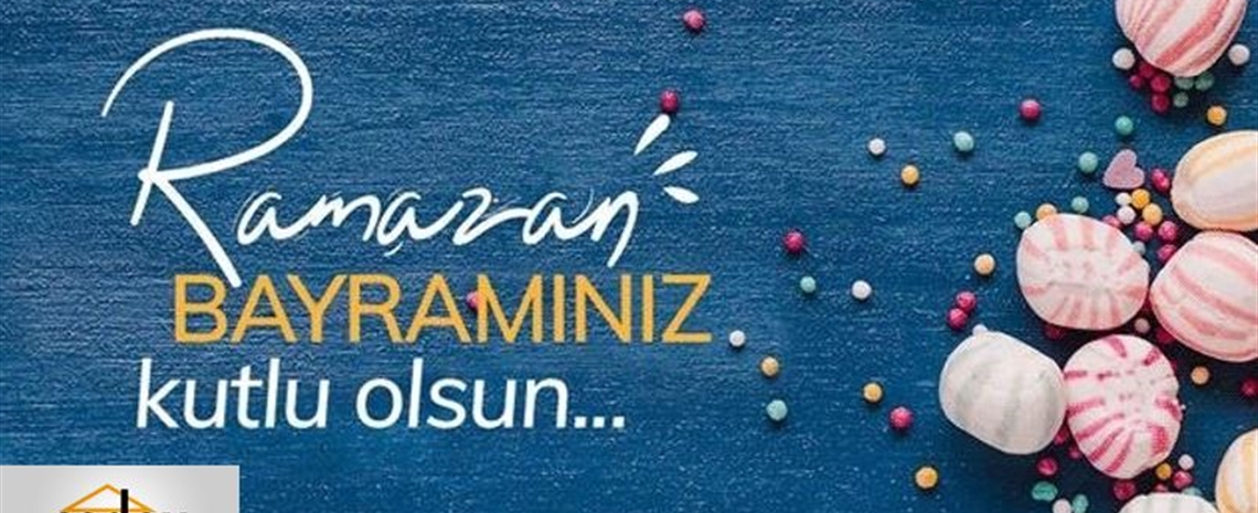 Ramazan Bayramı Tebriği